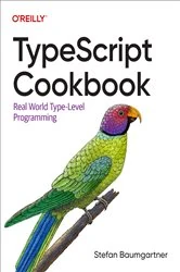 Book cover of TypeScript Cookbook by Stefan Baumgartner
