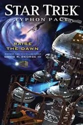 Book cover of Typhon Pact: Raise the Dawn by David R. George III