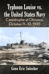 Book cover of Typhoon Louise vs. the United States Navy by Gene Eric Salecker
