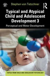 Book cover of Typical and Atypical Child Development 3 Perceptual and Motor Development by Unknown