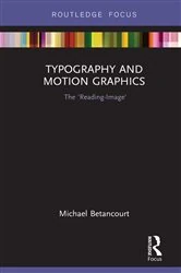 Book cover of Typography and Motion Graphics: The 'Reading-Image' by Michael Betancourt
