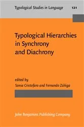 Book cover of Typological Hierarchies in Synchrony and Diachrony by Sonia Cristofaro