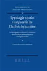 Book cover of Typologie spatio-temporelle de l'Ecclesia byzantine by Pascal  Mueller-Jourdan