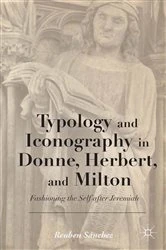 Book cover of Typology and Iconography in Donne, Herbert, and Milton by Kenneth A. Loparo