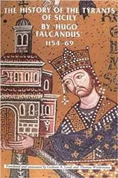 Book cover of Tyrants of Sicily by Hugo Falcandus by Rosemary Horrox