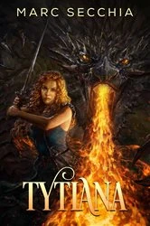 Book cover of Tytiana by Marc Secchia