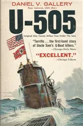 Book cover of U-505 by Rear-Admiral Daniel Vincent Gallery