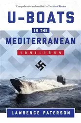 Book cover of U-Boats in the Mediterranean by Lawrence Paterson