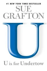 Book cover of U is for Undertow by Sue Grafton