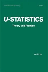 Book cover of U-Statistics by A J. Lee