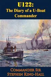 Book cover of U122: The Diary of a U-Boat Commander [Illustrated Edition] by Unknown