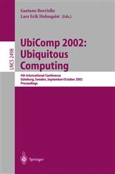 Book cover of UbiComp 2002: Ubiquitous Computing by Gaetano Borriello