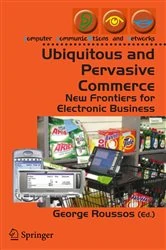 Book cover of Ubiquitous and Pervasive Commerce by George Roussos