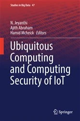 Book cover of Ubiquitous Computing and Computing Security of IoT by N. Jeyanthi