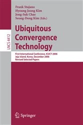 Book cover of Ubiquitous Convergence Technology by Frank Stajano