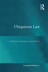 Book cover of Ubiquitous Law by Emmanuel Melissaris