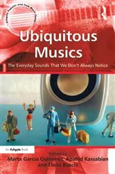 Book cover of Ubiquitous Musics by Marta García Quiñones