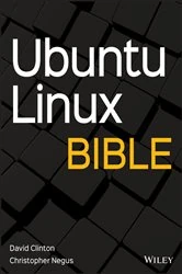 Book cover of Ubuntu Linux Bible (10th ed.) by David Clinton