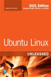 Book cover of Ubuntu Linux Unleashed 2021 Edition (14th ed.) by Matthew Helmke