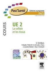 Book cover of UE 2 - La cellule et les tissus - Cours by Anne Guiochon-Mantel