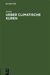 Book cover of Ueber climatische Kuren by Jessen