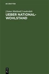 Book cover of Ueber National-Wohlstand by [James Maitland] Lauderdale
