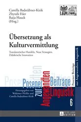 Book cover of Uebersetzung als Kulturvermittlung by Camilla Badstübner-Kizik