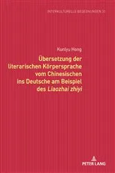Book cover of Uebersetzung der literarischen Koerpersprache vom Chinesischen ins Deutsche am Beispiel des Liaozhai zhiyi by Unknown