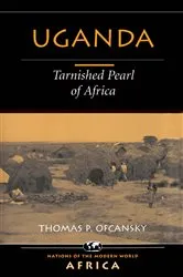 Book cover of Uganda by Thomas P Ofcansky