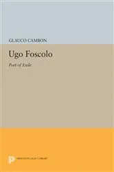 Book cover of Ugo Foscolo by Glauco Cambon