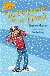 Book cover of Uh-oh, Cleo: Underpants on My Head by Jessica Harper