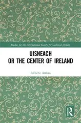Book cover of Uisneach or the Center of Ireland by Frédéric Armao