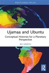 Book cover of Ujamaa and Ubuntu by Bo Stråth