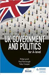 Book cover of UK Government and Politics for A-level Sixth Edition by Philip Lynch