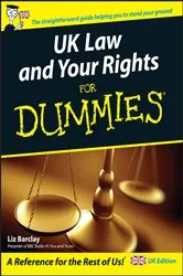Book cover of UK Law and Your Rights For Dummies by Liz Barclay