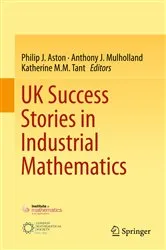 Book cover of UK Success Stories in Industrial Mathematics by Philip J. Aston