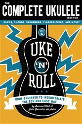 Book cover of Uke 'N' Roll by John Gonzalez del Solar