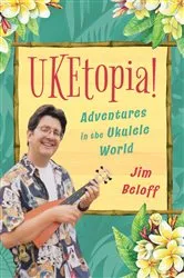Book cover of UKEtopia! by Jim Beloff