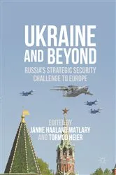Book cover of Ukraine and Beyond by Janne Haaland Matlary