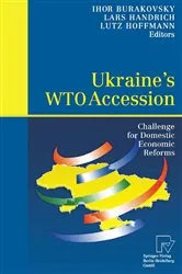 Book cover of Ukraine’s WTO Accession by Ihor Burakovsky