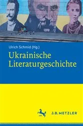 Book cover of Ukrainische Literaturgeschichte by Ulrich Schmid