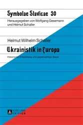 Book cover of Ukrainistik in Europa by Helmut Schaller