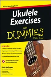 Book cover of Ukulele Exercises For Dummies by Brett McQueen