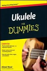 Book cover of Ukulele For Dummies by Alistair Wood