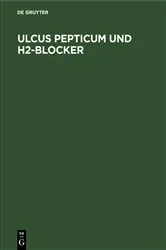 Book cover of Ulcus pepticum und H2-Blocker by Peter Müller