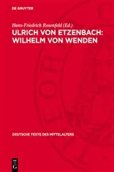 Book cover of Ulrich von Etzenbach: Wilhelm von Wenden by Hans-Friedrich Rosenfeld