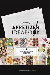 Book cover of Ultimate Appetizer Ideabook by Kiera Stipovich