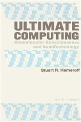 Book cover of Ultimate Computing by S.R. Hameroff