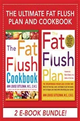 Book cover of Ultimate Fat Flush Plan and Cookbook (EBOOK BUNDLE) by Ann Louise Gittleman