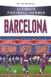 Book cover of Ultimate Football Heroes Collection: Barcelona by Matt Oldfield